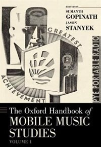 Front cover_The Oxford Handbook of Mobile Music Studies, Volume 1