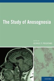 Front cover_The Study of Anosognosia