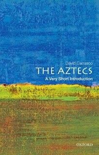 Front cover_The Aztecs: A Very Short Introduction