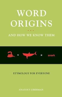 Couverture_Word Origins... And How We Know Them