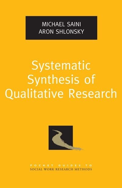 Front cover_Systematic Synthesis of Qualitative Research