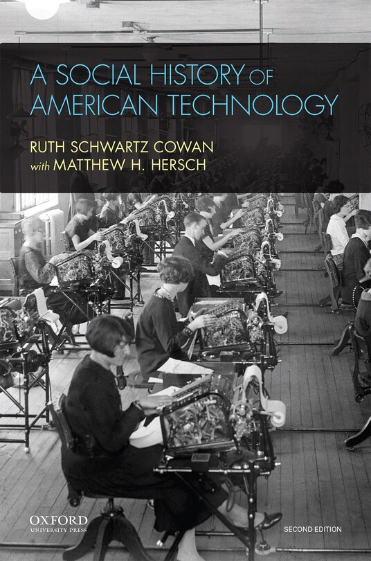 Couverture_A Social History of American Techonlogy