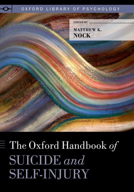 Couverture_The Oxford Handbook of Suicide and Self-Injury