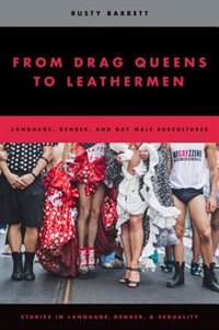 Front cover_From Drag Queens to Leathermen