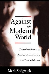 Front cover_Against the Modern World