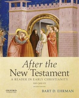 Front cover_After the New Testament: 100-300 C.E.