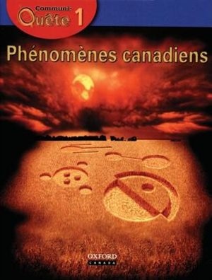 Couverture_Communi-Quete: 1 Phenomenes canadiens