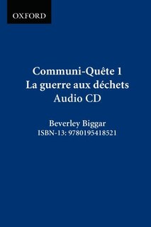 Communi-Quete: 1 La guerre aux dechets: Cd