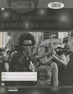 Front cover_Communi-Quete: 3 Et Maintenant, passons