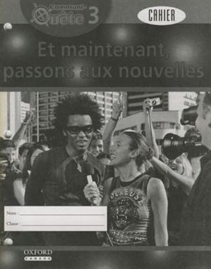 Front cover_Communi-Quete: 3 Et Maintenant, passons