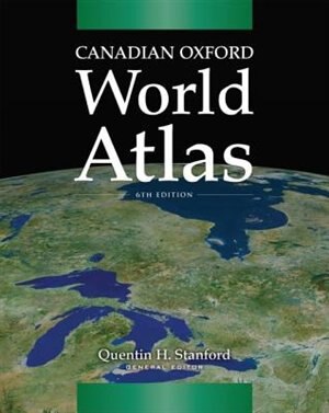 Canadian Oxford World Atlas Book By Quentin Stanford Paperback Www Chapters Indigo Ca