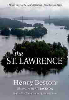 The St. Lawrence (Reissue) by Henry Beston