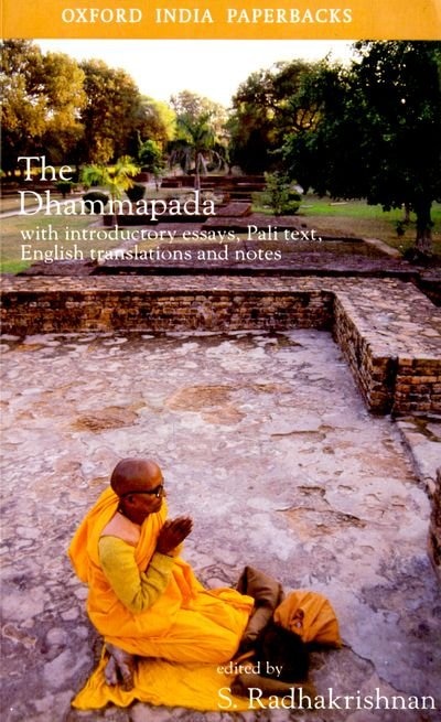 The Dhammapada: With Introductory Essays, Pali Text, English Translation and Notes