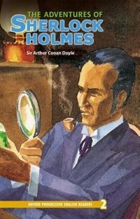 Couverture_Oxford Progressive English Readers, New Edition: Level 2 (2,100 headwords) The Adventures of Sherlock Holmes