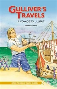 Front cover_Oxford Progressive English Readers, New Edition: Level 2 (2,100 headwords) Gulliver's Travels -- A Voyage to Lilliput
