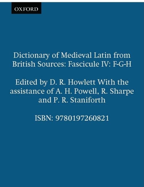Front cover_Dictionary of Medieval Latin from British Sources: Fascicule IV: F-G-H