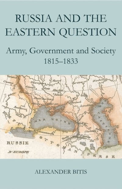 Couverture_Russia and the Eastern Question