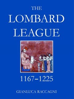 Couverture_The Lombard League, 1167-1225