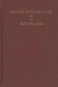 Front cover_Ely, 1198-1256