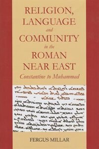 Couverture_Religion, Language and Community in the Roman Near East