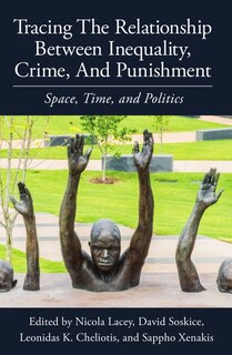 Front cover_Tracing the Relationship between Inequality, Crime and Punishment