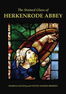 Couverture_The Stained Glass Of Herkenrode Abbey
