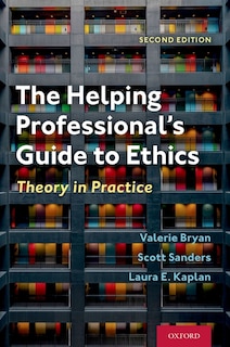 Front cover_The Helping Professional's Guide To Ethics