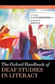 Couverture_The Oxford Handbook Of Deaf Studies In Literacy