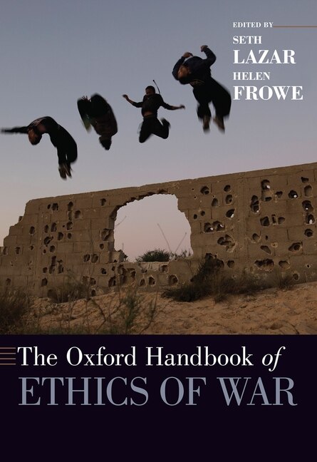 Front cover_The Oxford Handbook Of Ethics Of War