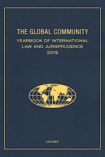 Front cover_The Global Community Yearbook Of International Law And Jurisprudence 2019