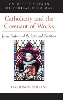 Front cover_Catholicity and the Covenant of Works