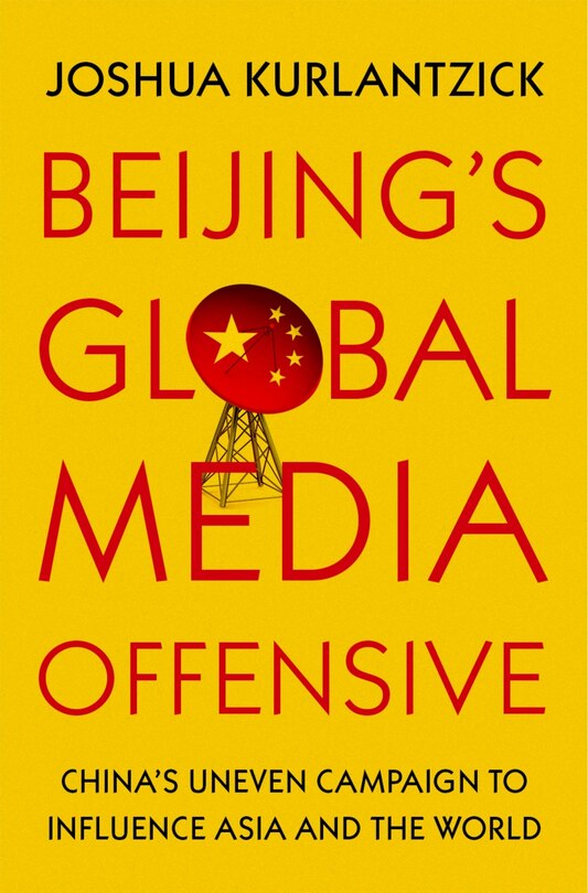 Couverture_Beijing's Global Media Offensive