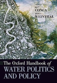 Couverture_The Oxford Handbook of Water Politics and Policy