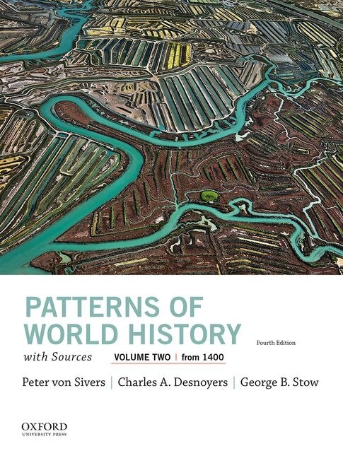Front cover_Patterns of World History, Volume Two: From 1400, with Sources