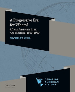 Front cover_A Progressive Era for Whom?