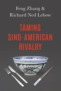 Couverture_Taming Sino-American Rivalry