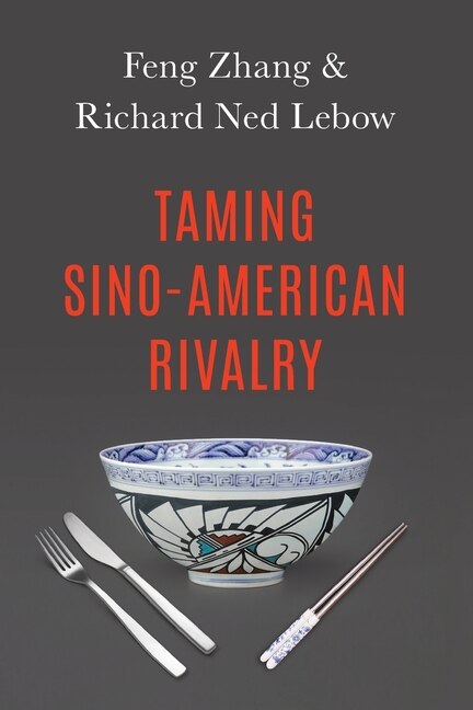 Couverture_Taming Sino-American Rivalry