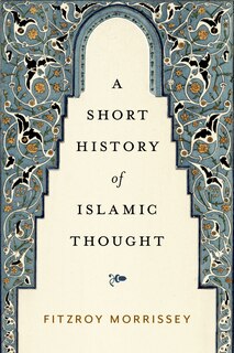 Front cover_A Short History of Islamic Thought