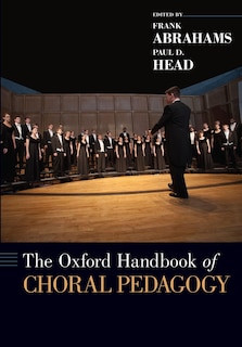 Front cover_The Oxford Handbook of Choral Pedagogy
