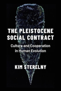 Front cover_The Pleistocene Social Contract