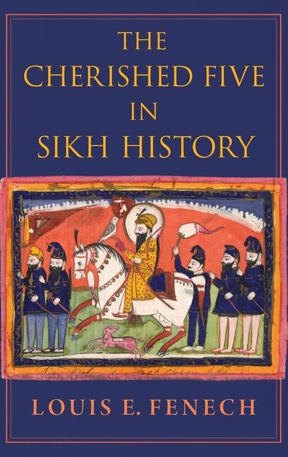 Front cover_The Cherished Five in Sikh History