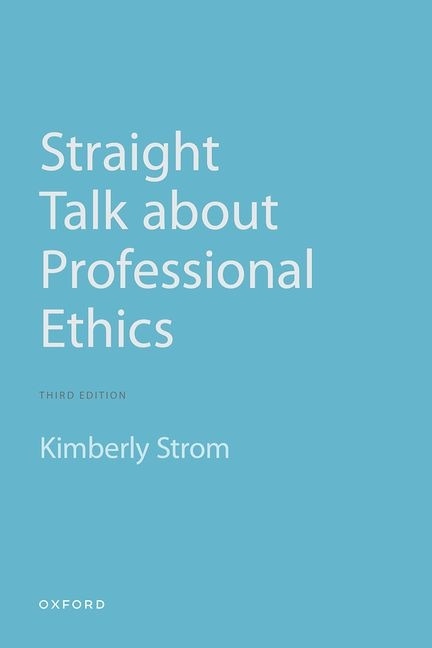 Couverture_Straight Talk About Professional Ethics