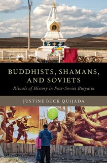 Front cover_Buddhists, Shamans, and Soviets