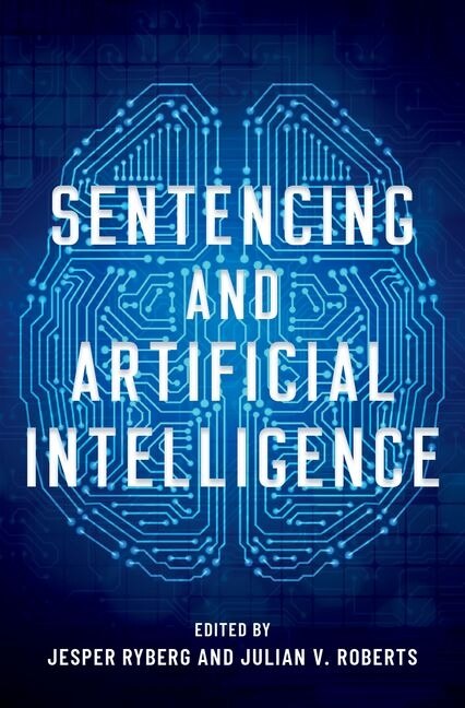 Couverture_Sentencing and Artificial Intelligence