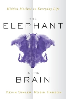 Front cover_The Elephant In The Brain