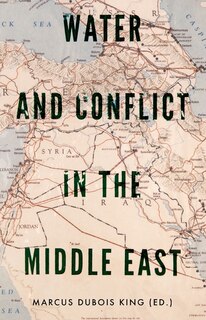 Front cover_Water and Conflict in the Middle East