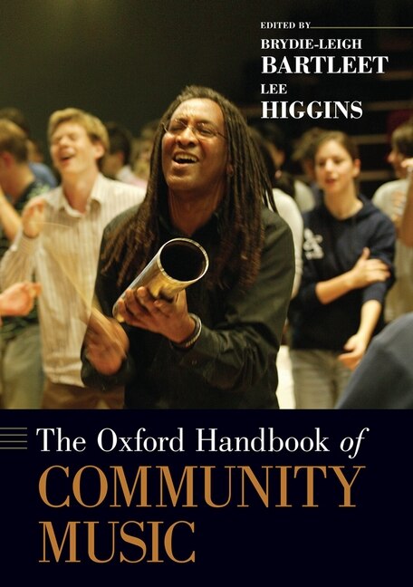 The Oxford Handbook of Community Music