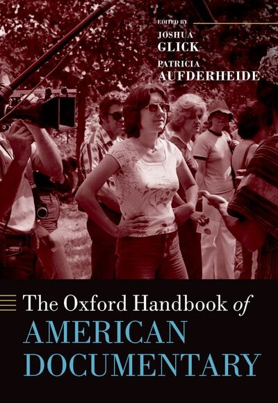 Front cover_The Oxford Handbook of American Documentary