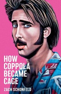 Couverture_How Coppola Became Cage