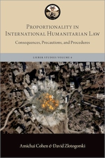 Front cover_Proportionality in International Humanitarian Law